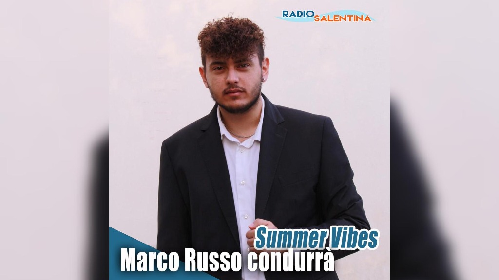 Marco Russo Summer Vibes radio salentina