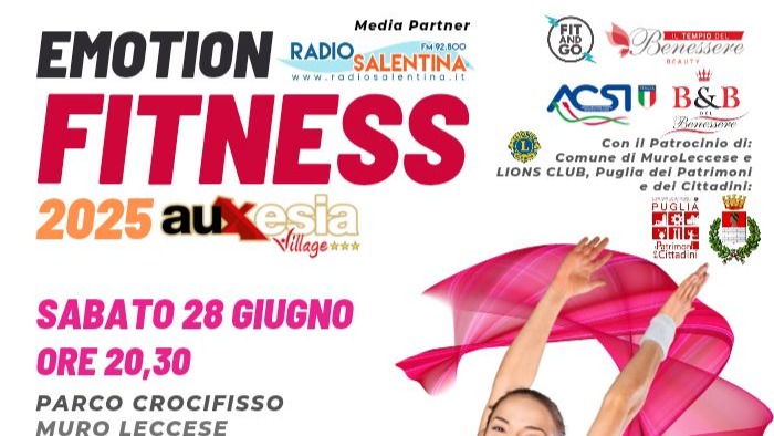 EMOTION FITNESS 2025: Sabato 28 giugno il grande saggio spettacolo al Parco Crocifisso di Muro Leccese Muro Leccese