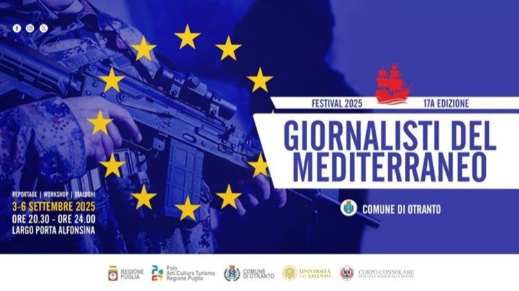 Festival dei Giornalisti del Mediterraneo: Otranto crocevia di riflessioni sui grandi temi contemporanei Otranto