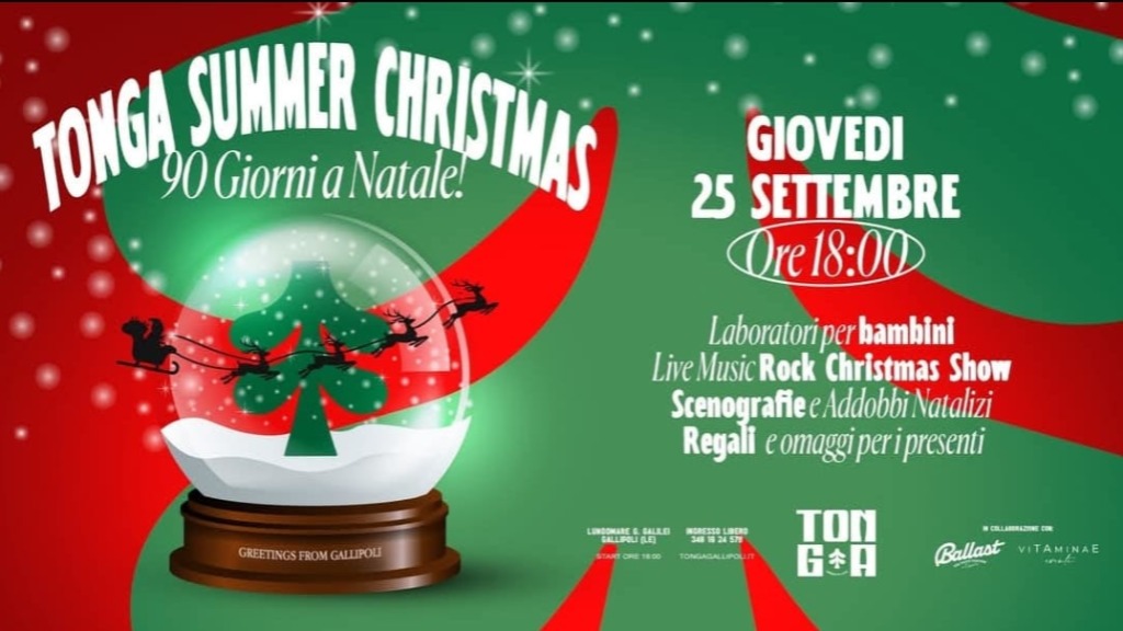 TONGA SUMMER CHRISTMAS – 90 GIORNI A NATALE Gallipoli